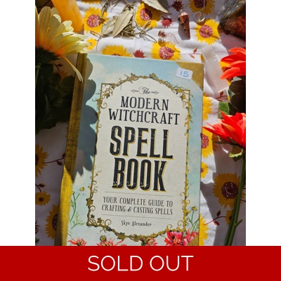 The Modern Witchcraft Spell Book